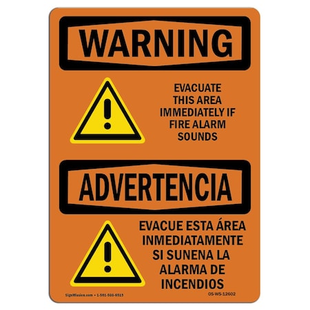 Signmission OSHA WARNING Sign, Evacuate Immediately Bilingual, 14in X 10in Aluminum, 10" W, 14" L, Landscape OS-WS-A-1014-L-12602